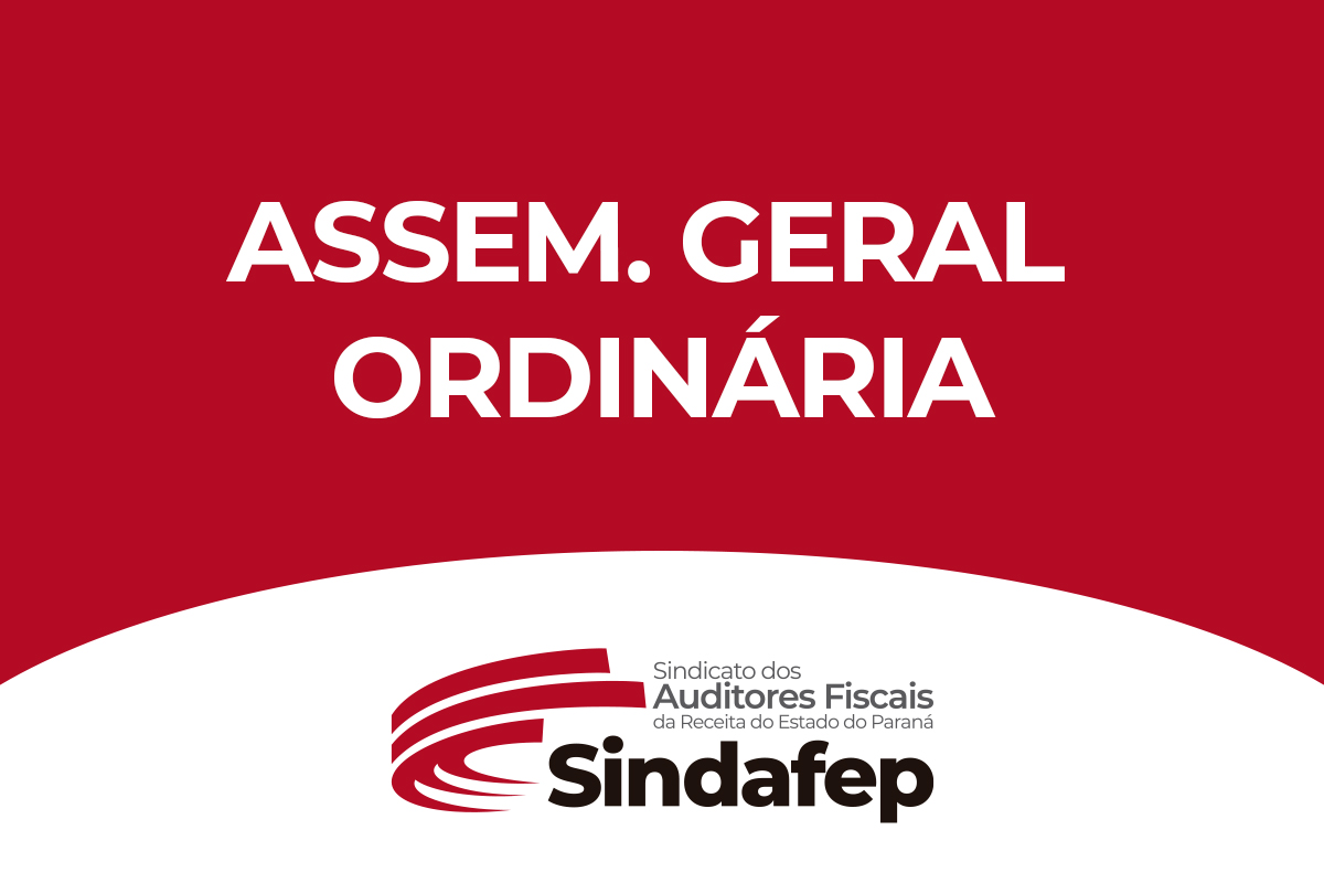 Sindafep informa sobre a Assembleia Geral Ordinária da prestação de contas de 2022