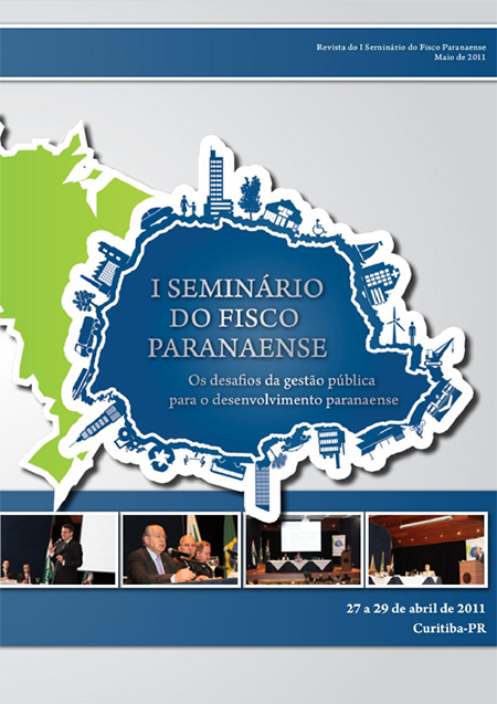 Revistas Seminários Fisco Paranaense - Revista do I Seminário do Fisco Paranaense - 2011